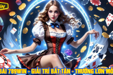 Game Bài 789Win – Giải Trí Bất Tận, Thưởng Lớn Mỗi Ngày