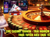 Live Casino 789Win – Trải Nghiệm Sòng Bài Trực Tuyến Siêu Thực Tế